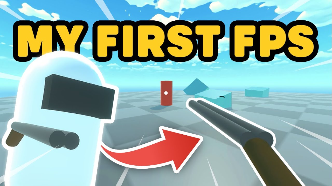 I make my first FPS game